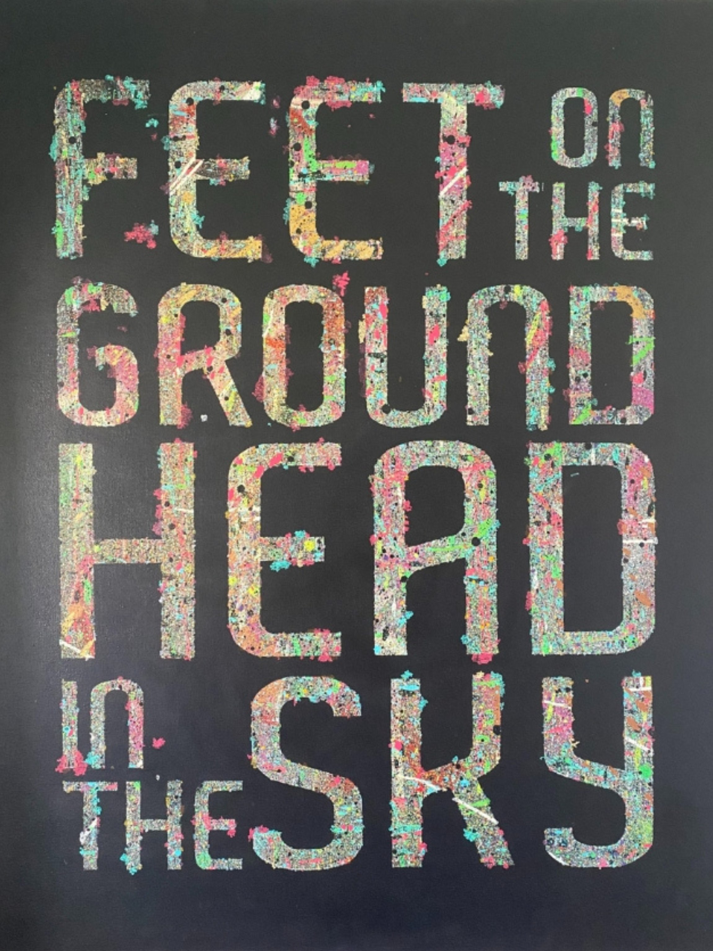 Feet on the ground, head in the sky