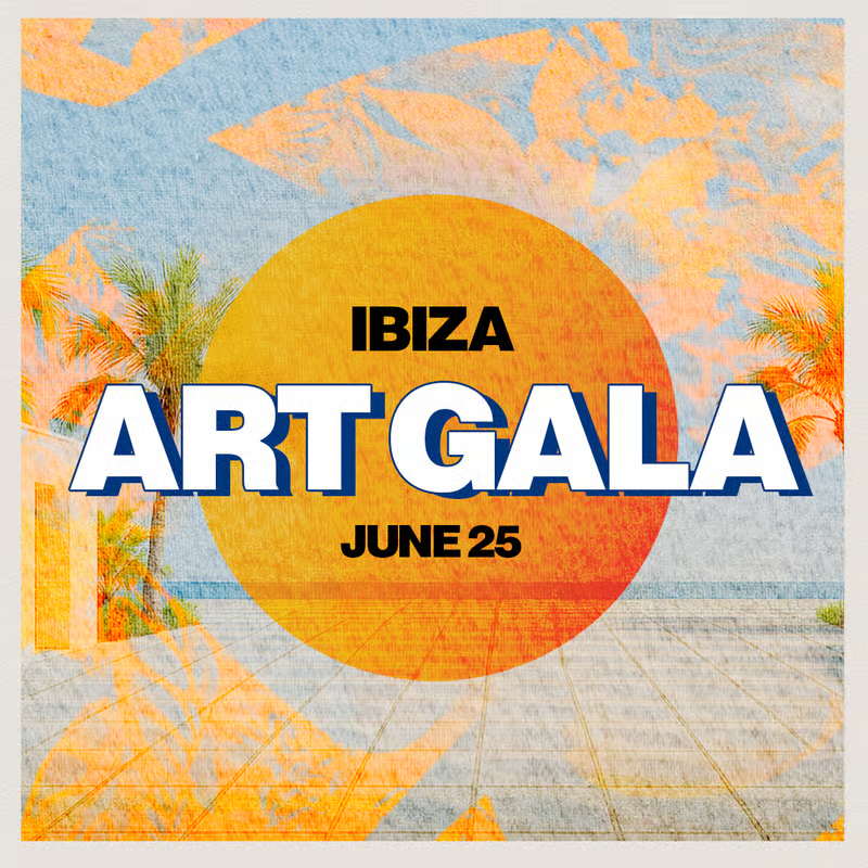 Ibiza ART Gala 25th of June